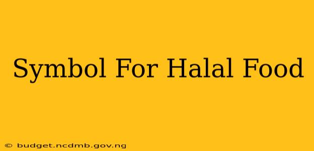 Symbol For Halal Food
