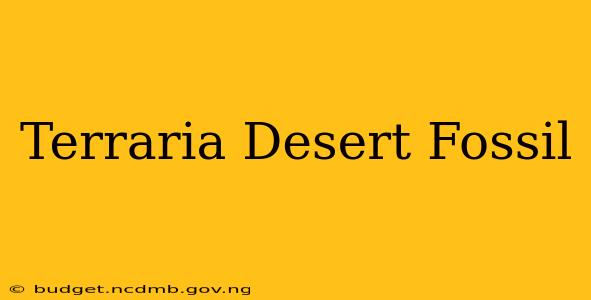 Terraria Desert Fossil