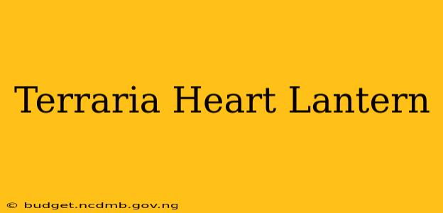 Terraria Heart Lantern