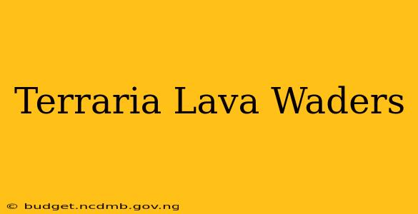 Terraria Lava Waders
