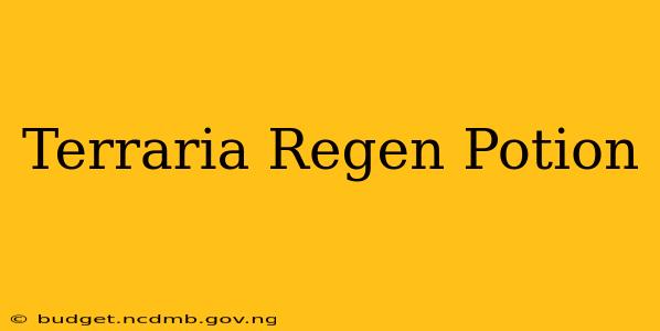Terraria Regen Potion