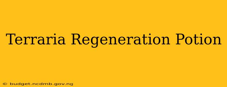 Terraria Regeneration Potion