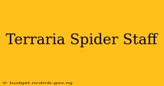Terraria Spider Staff