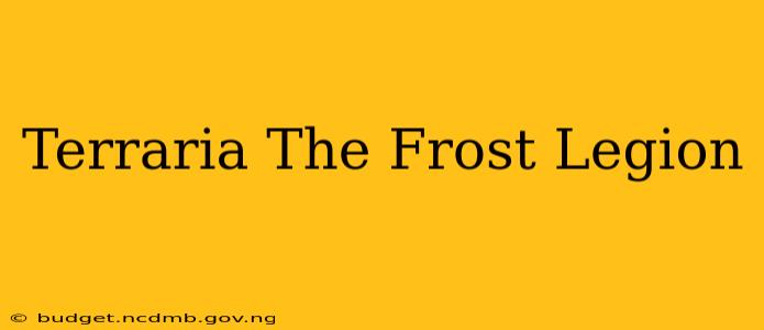 Terraria The Frost Legion