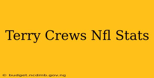 Terry Crews Nfl Stats