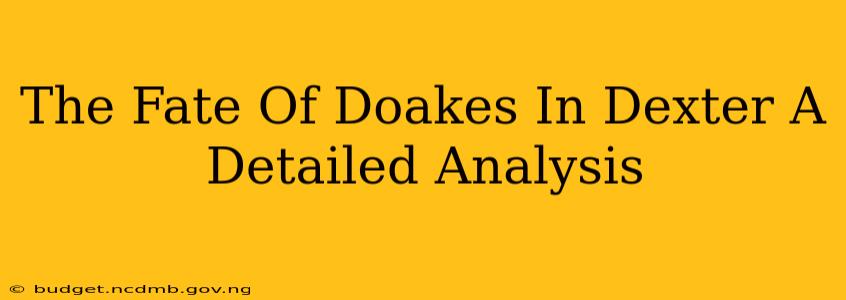 The Fate Of Doakes In Dexter A Detailed Analysis