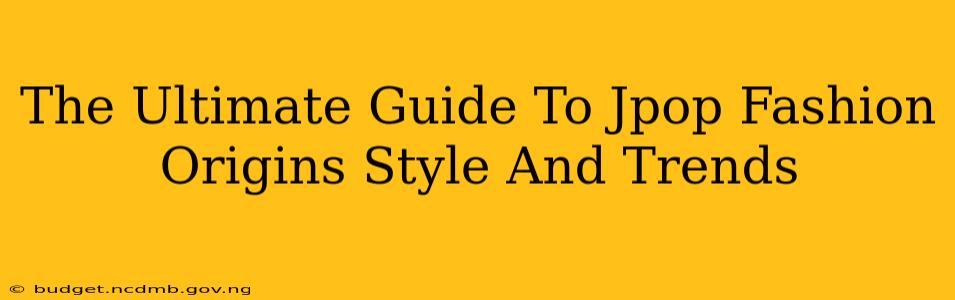The Ultimate Guide To Jpop Fashion Origins Style And Trends