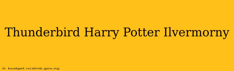 Thunderbird Harry Potter Ilvermorny