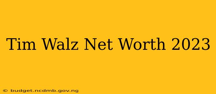 Tim Walz Net Worth 2023