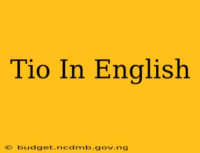 Tio In English