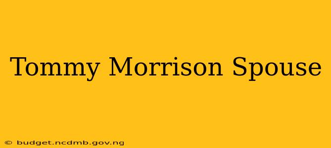 Tommy Morrison Spouse