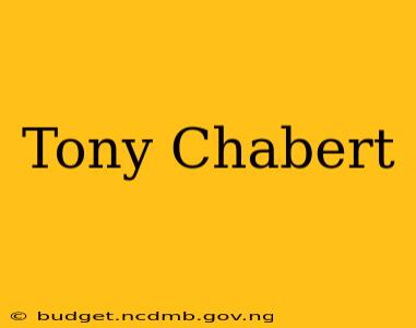 Tony Chabert