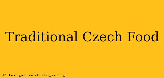 Traditional Czech Food