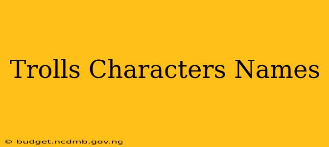 Trolls Characters Names