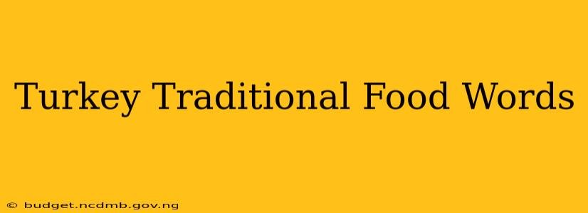 Turkey Traditional Food Words