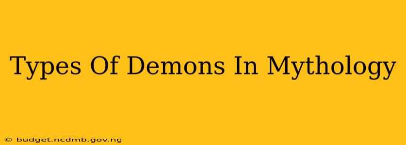 Types Of Demons In Mythology