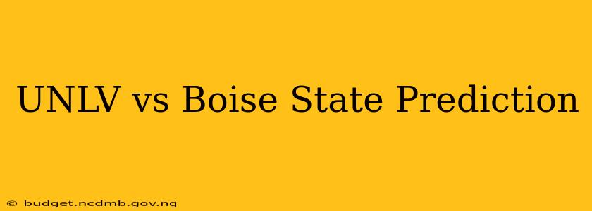 UNLV vs Boise State Prediction