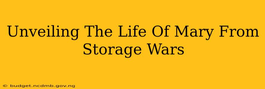 Unveiling The Life Of Mary From Storage Wars