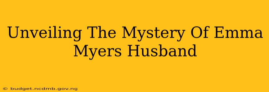 Unveiling The Mystery Of Emma Myers Husband