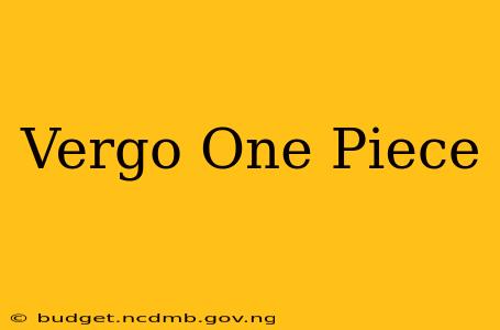 Vergo One Piece