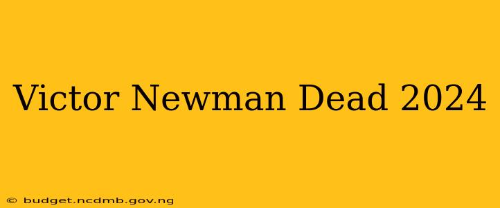 Victor Newman Dead 2024