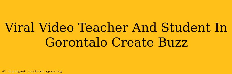 Viral Video Teacher And Student In Gorontalo Create Buzz