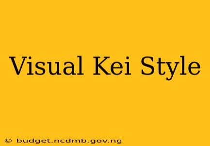 Visual Kei Style