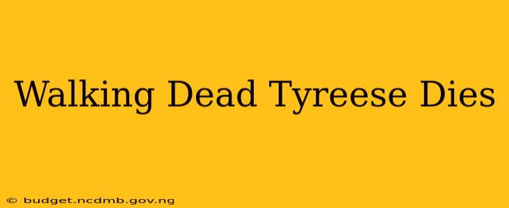 Walking Dead Tyreese Dies