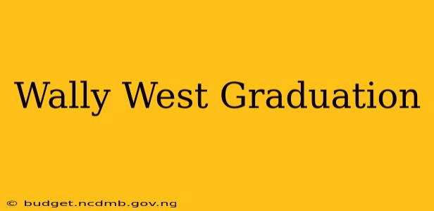 Wally West Graduation