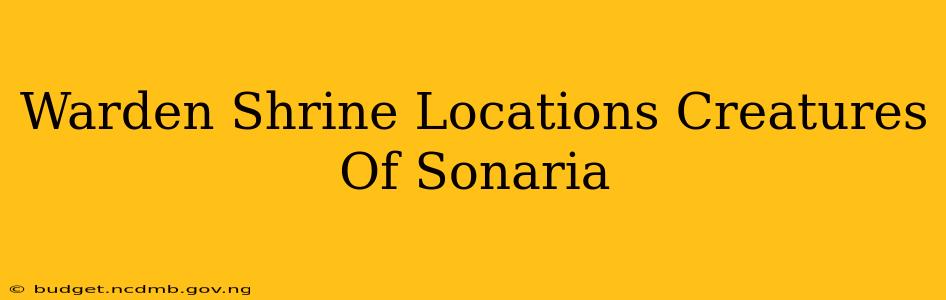 Warden Shrine Locations Creatures Of Sonaria
