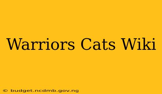 Warriors Cats Wiki