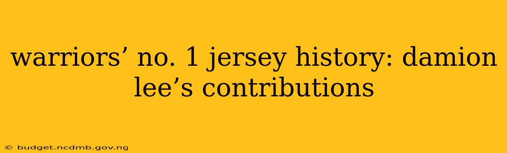 warriors’ no. 1 jersey history: damion lee’s contributions