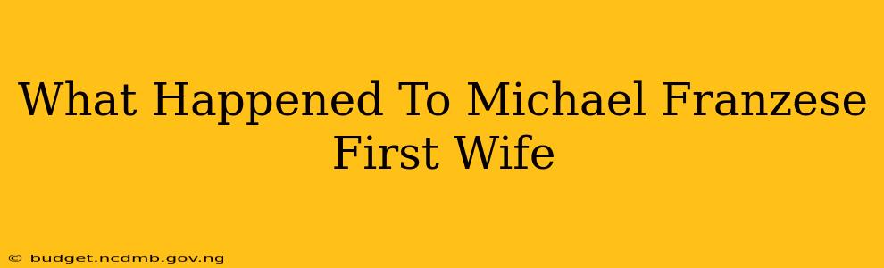 What Happened To Michael Franzese First Wife