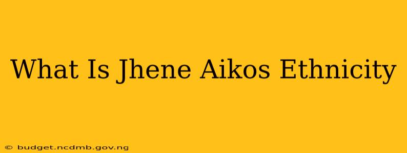 What Is Jhene Aikos Ethnicity