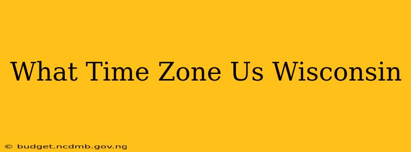 What Time Zone Us Wisconsin