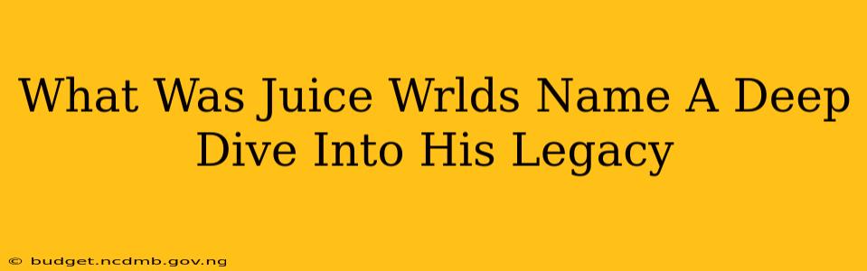 What Was Juice Wrlds Name A Deep Dive Into His Legacy
