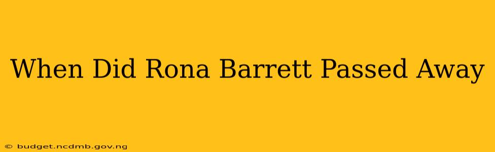 When Did Rona Barrett Passed Away