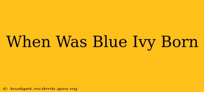 When Was Blue Ivy Born