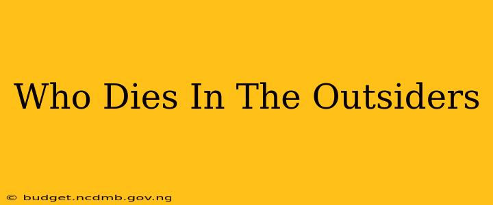 Who Dies In The Outsiders