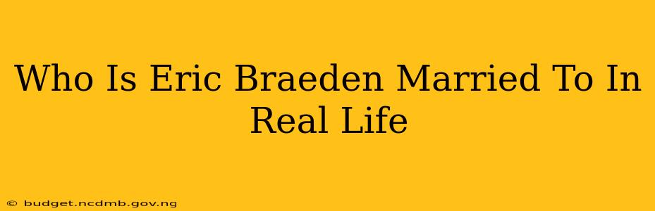 Who Is Eric Braeden Married To In Real Life