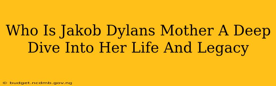 Who Is Jakob Dylans Mother A Deep Dive Into Her Life And Legacy