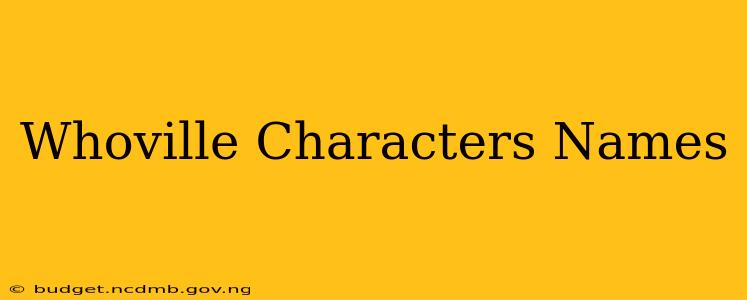 Whoville Characters Names