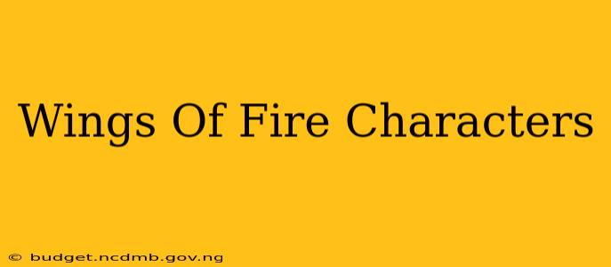 Wings Of Fire Characters