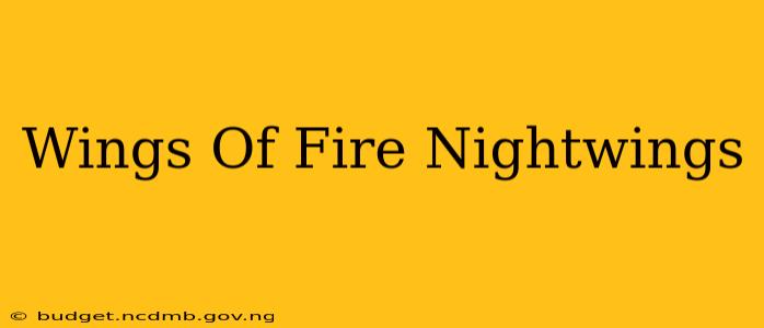 Wings Of Fire Nightwings