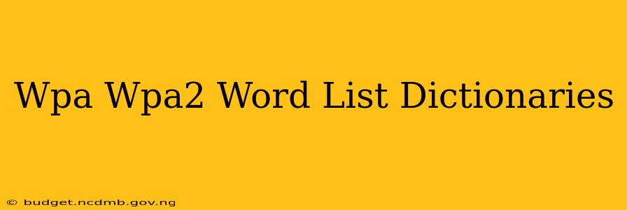 Wpa Wpa2 Word List Dictionaries