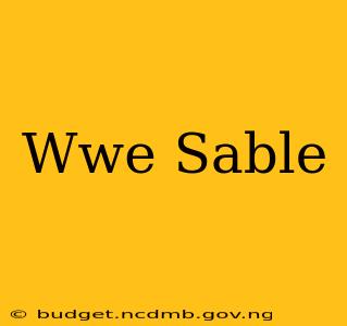 Wwe Sable