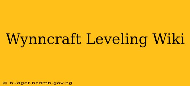 Wynncraft Leveling Wiki