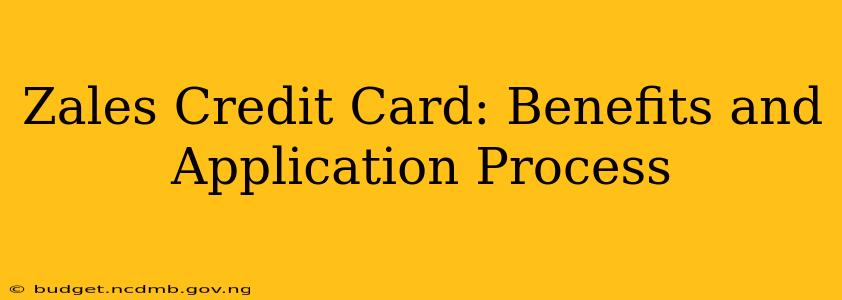 Zales Credit Card: Benefits and Application Process
