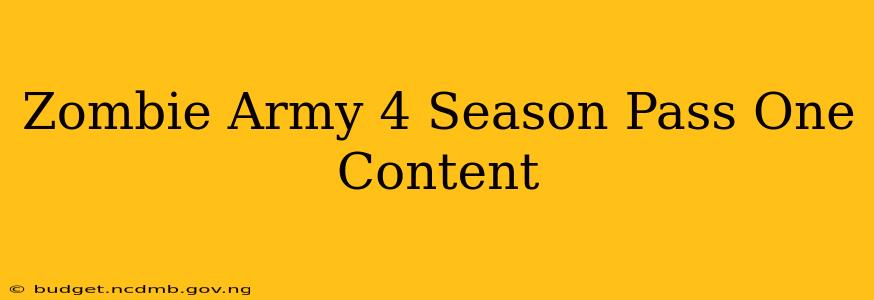 Zombie Army 4 Season Pass One Content